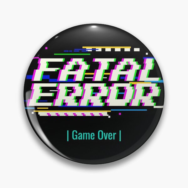 Item preview, Fatal Error | Gaming T-shirt designed and sold by Bryan Paz.