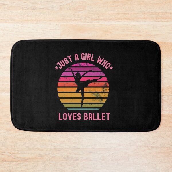 Item preview, Just a girl who loves ballet designed and sold by Str8like dattshirts.