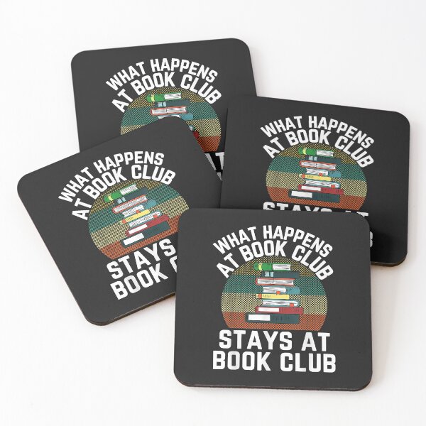 Item preview, What Happens At Book Club Stays At Book Club Reading Club Copy designed and sold by adrianajaue.