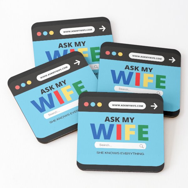 Item preview, Ask My Wife She Knows Everything Quote designed and sold by mirzadesign.
