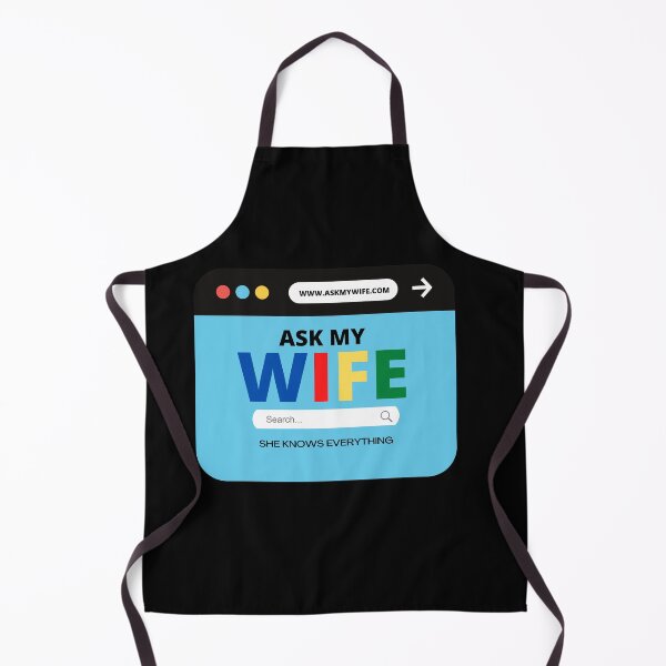 Item preview, Ask My Wife She Knows Everything Quote designed and sold by mirzadesign.