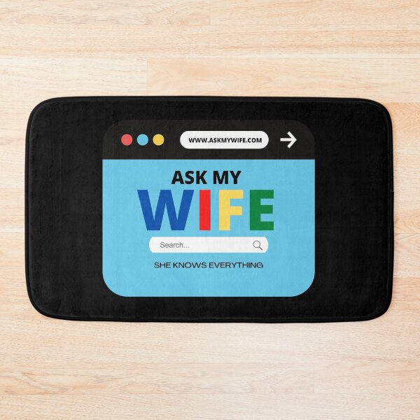 Item preview, Ask My Wife She Knows Everything Quote designed and sold by mirzadesign.