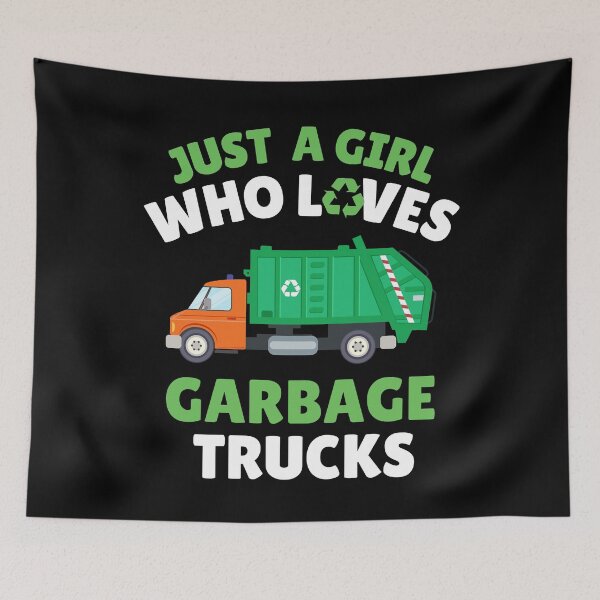 Item preview, Just a girl who loves garbage trucks designed and sold by Str8like dattshirts.