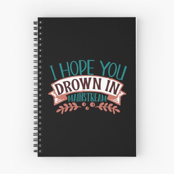 Item preview, I Hope You Drown In Mainstream designed and sold by Gevover.