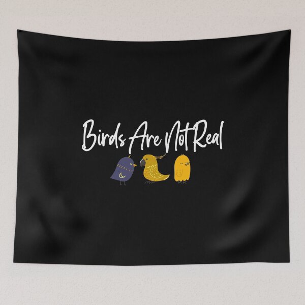 Item preview, Birds Are Not Real - bird lovers designed and sold by ildafdhome.