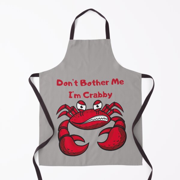 Item preview, Don't bother me I'm crabby designed and sold by omeca.