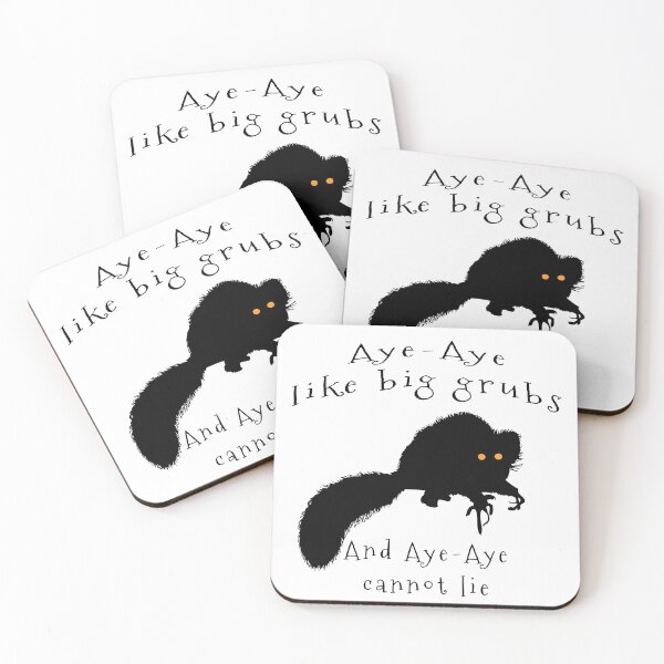 Item preview, Aye-aye Like Big Grubs and Aye-aye Cannot Lie designed and sold by Kangavark.