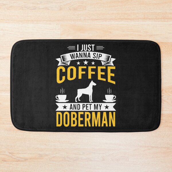 Item preview, I Just Wanna Coffee & Pet My Doberman Dog Owner Sweatshirt designed and sold by kerricqkat.