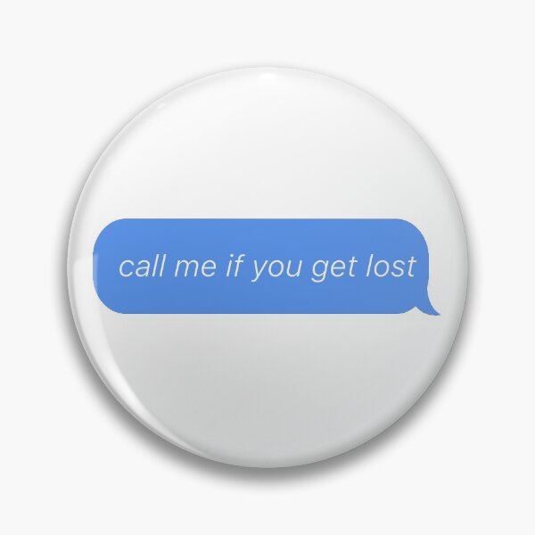 Item preview, Call me if you get lost  designed and sold by ISMABerry.