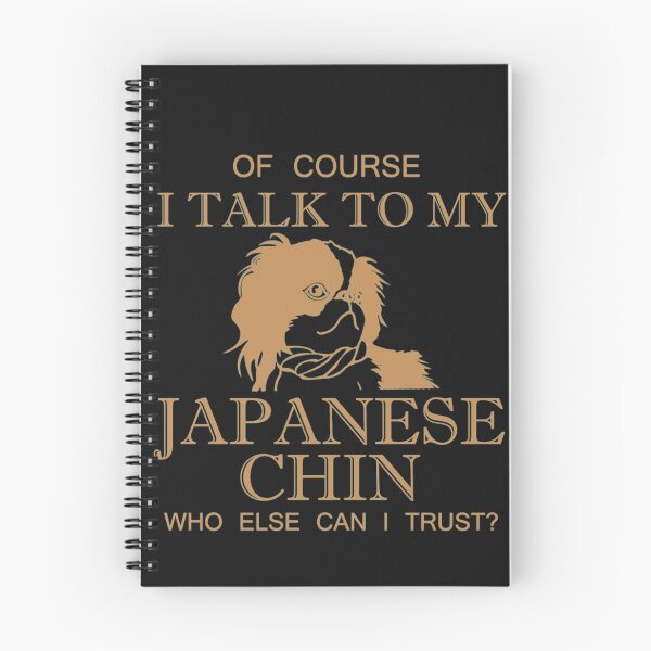 Item preview, Talk To My Japanese Chin Dog designed and sold by StarcyWol.