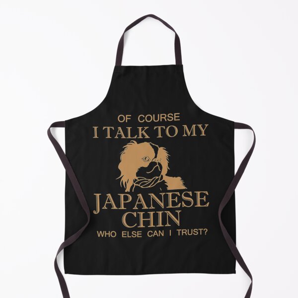 Item preview, Talk To My Japanese Chin Dog designed and sold by StarcyWol.