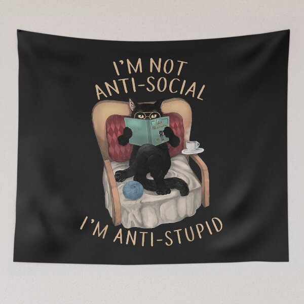 Item preview, I'm Not Anti-Social I'm Anti-Stupid Cat Read Book designed and sold by adrianajaue.
