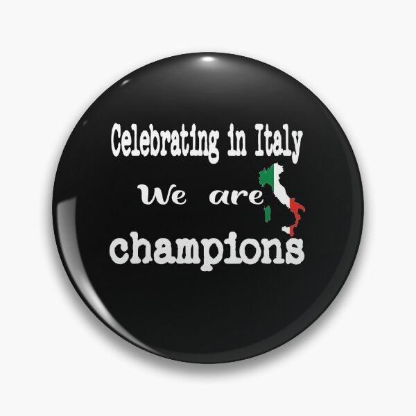 Item preview, Celebrating in Italy, we are champions designed and sold by ibrastore.