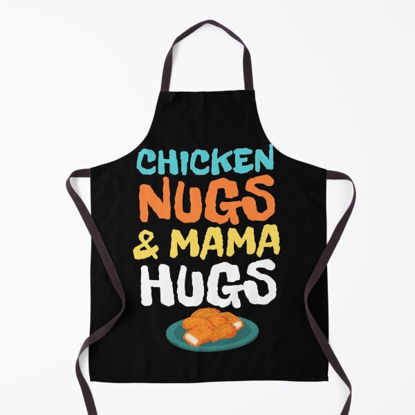 Item preview, Chicken nugs and mama hugs designed and sold by Str8like dattshirts.
