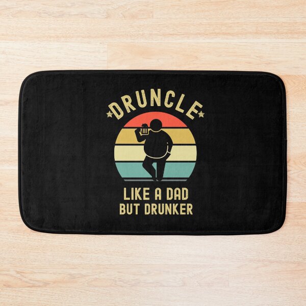 Item preview, Druncle Like a dad but drunker designed and sold by Str8like dattshirts.