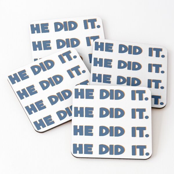 Item preview, He Did It. designed and sold by biatchie.