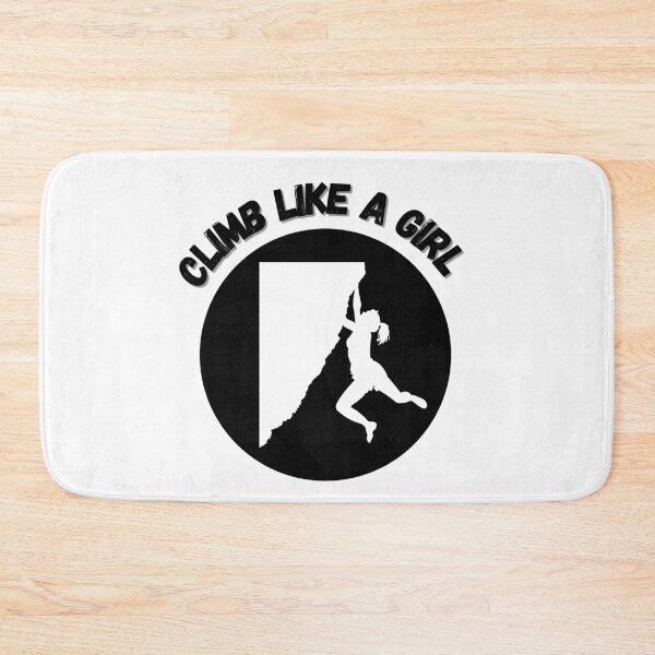 Item preview, Climb Like A Girl Quote Extreme Sport designed and sold by mirzadesign.