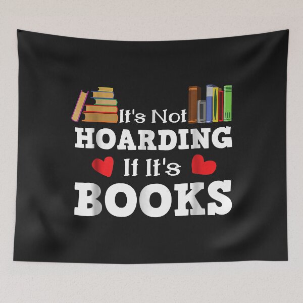 Item preview, It's Not Hoarding If It's Books Reading Book Lover designed and sold by adrianajaue.