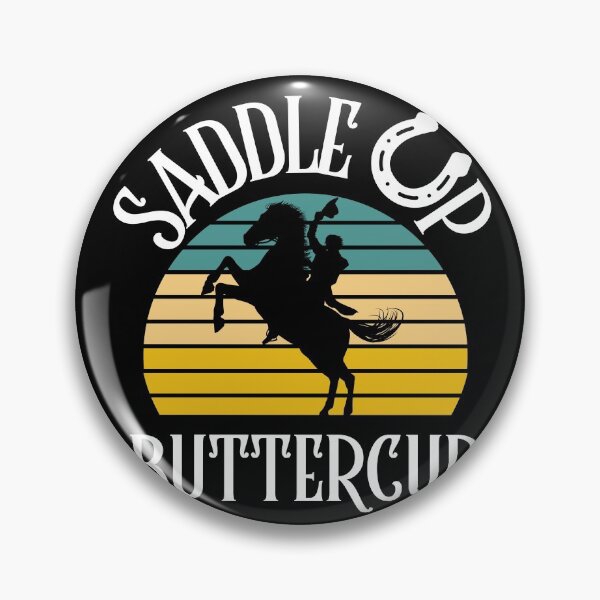 Item preview, Saddle up buttercup designed and sold by Str8like dattshirts.
