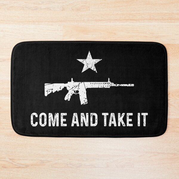 Item preview, Come And Take It (AR-15) - Light Version designed and sold by BattleMtnArmory.