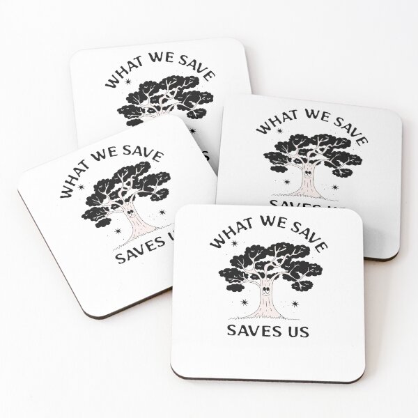 Item preview, What we save saves us designed and sold by svendsen98.