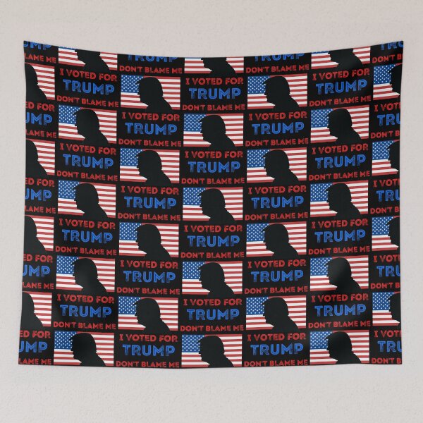 Item preview, Don't blame me I voted for trump designed and sold by Str8like dattshirts.