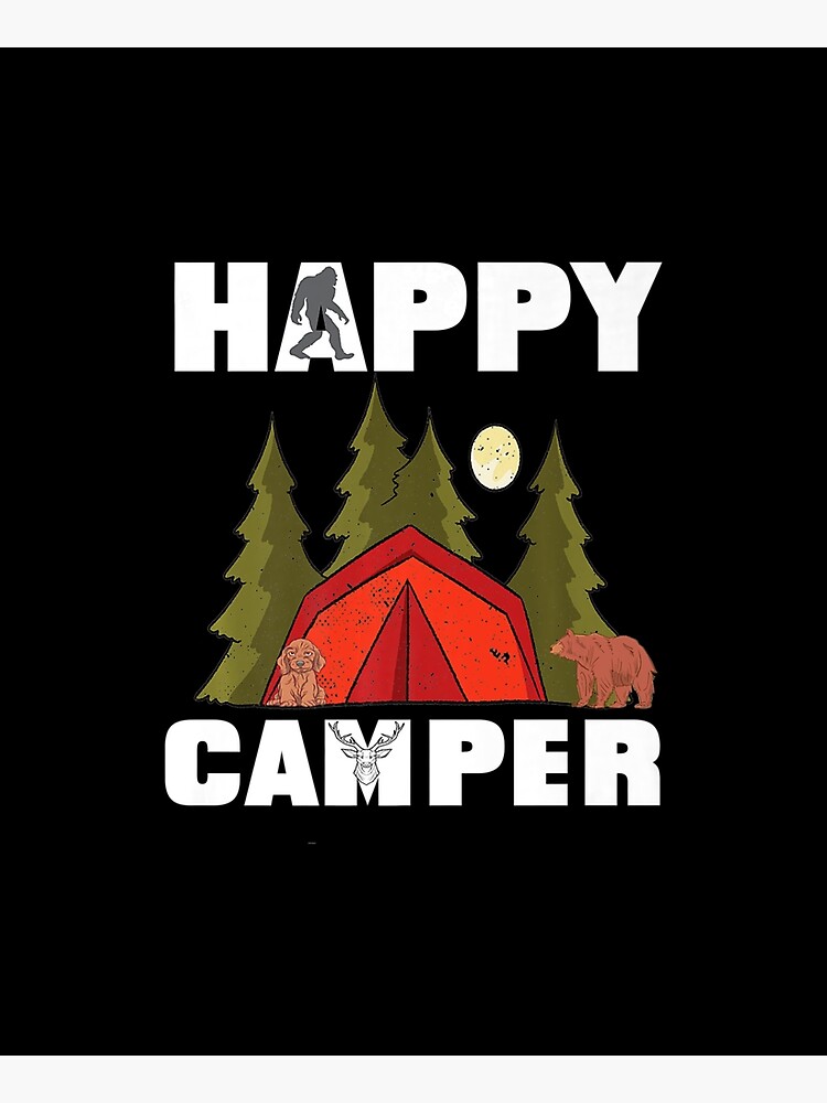 Disover Happy Camper Outdoor Life Camp Camping Forest