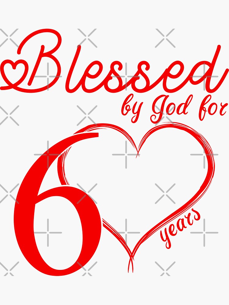 Blessed by God for 60 years Happy 60th Birthday White And Red Sticker for  Sale by Abde32