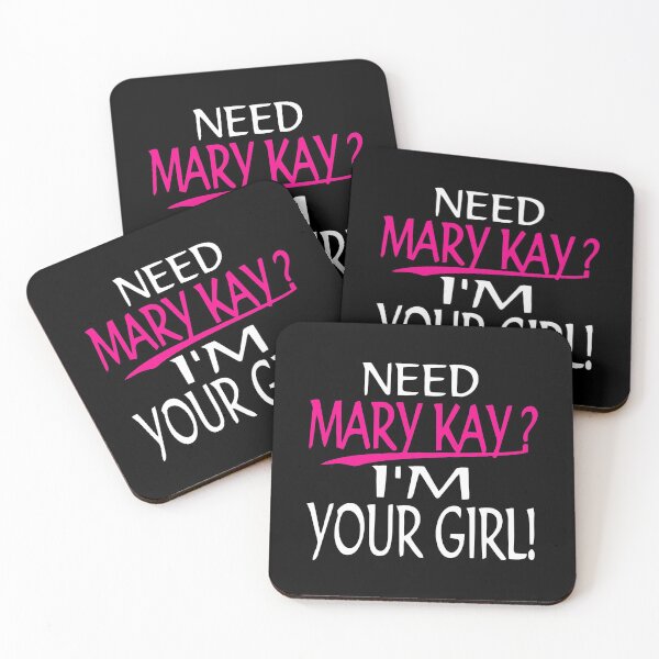 Item preview, Need Mary Kay I'm Your Girl Mary Kay designed and sold by REPIXELS.