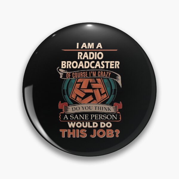 Item preview, Radio Broadcaster T Shirt - Sane Person Gift Item Tee designed and sold by allahamher.