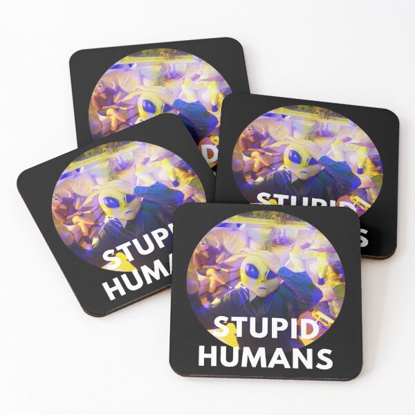 Item preview, STUPID HUMANS. ALIENS EXTRATERRESTRIALS UFO LOVERS designed and sold by AlfaEcho.