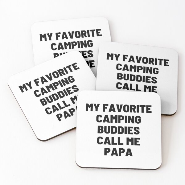 Item preview, My Favorite Camping Buddies Call Me Papa designed and sold by Chanchane Store.