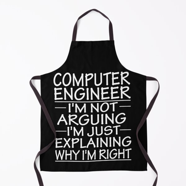Item preview, computer engineer i'm not arguing i'm just explaining why i'm right: funny computer engineer present designed and sold by alaechamlal.