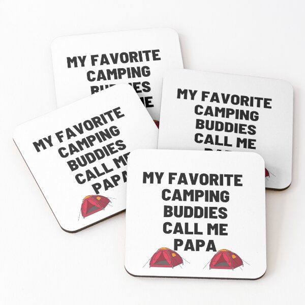 Item preview, My Favorite Camping Buddies Call Me Papa designed and sold by Chanchane Store.