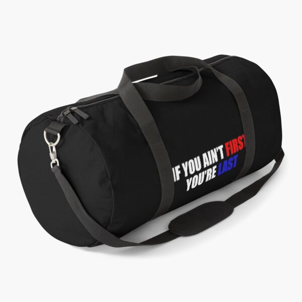 Item preview, IF YOU AIN'T FIRST YOU'RE LAST BUMPER designed and sold by DexxterDesign.
