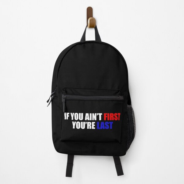 Item preview, IF YOU AIN'T FIRST YOU'RE LAST BUMPER designed and sold by DexxterDesign.