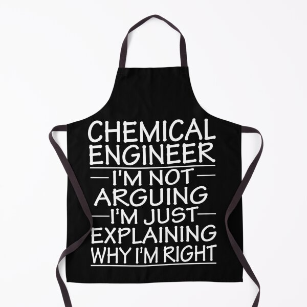 Item preview, chemical engineer i'm not arguing i'm just explaining why i'm right: funny chemical engineer present designed and sold by alaechamlal.
