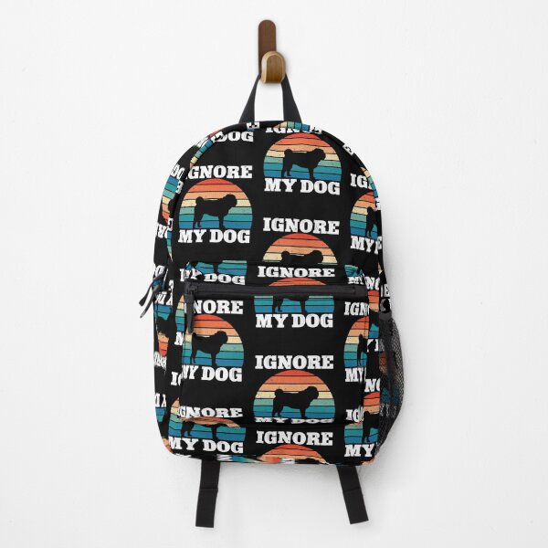 Item preview, Ignore My Dog Funny designed and sold by KGN CREATIVITY.