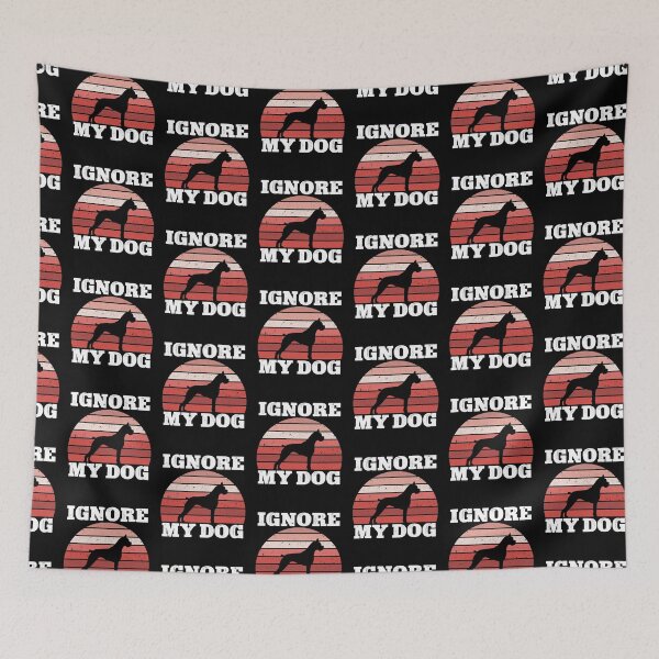 Item preview, Ignore My Dog Funny  designed and sold by KGN  CREATIVITY.