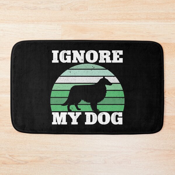 Item preview, Ignore My Dog Funny  designed and sold by KGN  CREATIVITY.
