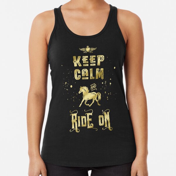 Keep Calm and Ride On Gold Horse Typography Racerback Tank Top