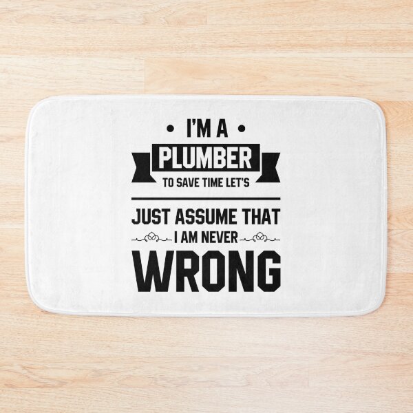 Item preview, I'm a Plumber - Jobs occupation Gift designed and sold by DiogoCalheiros.