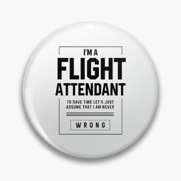 Item preview, I'm a Flight Attendant - Jobs occupation Gift designed and sold by DiogoCalheiros.