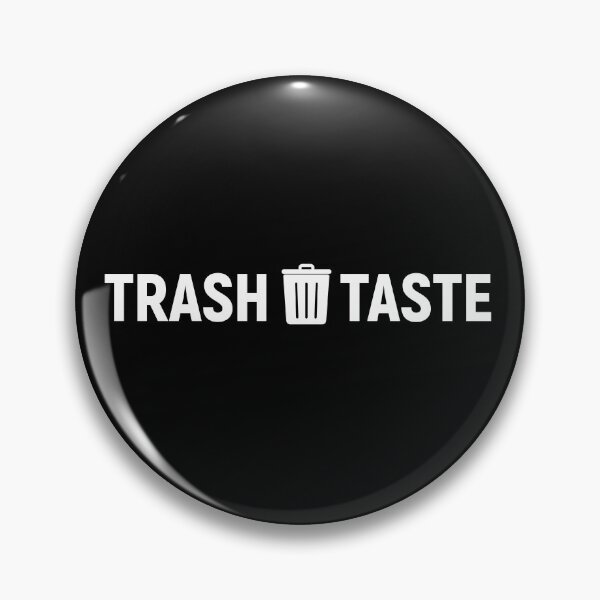 Item preview, Trash Taste designed and sold by sunnyxvibesss.