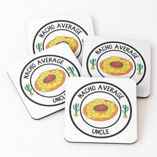Item preview, Nacho Average Uncle designed and sold by Krysanthe.