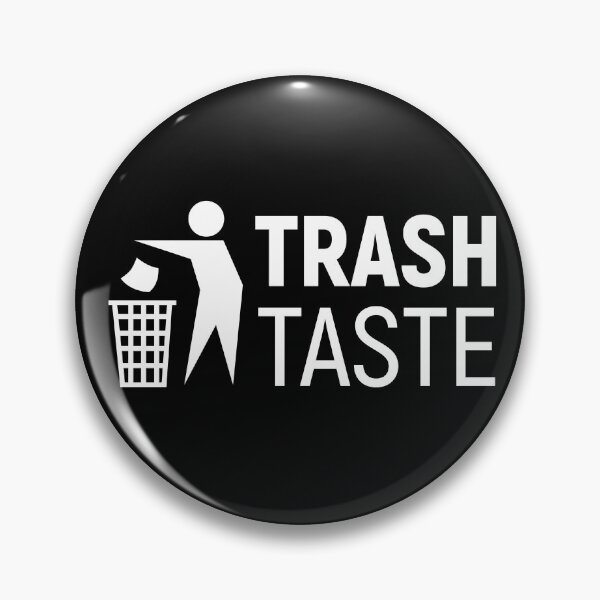 Item preview, Trash Taste designed and sold by sunnyxvibesss.