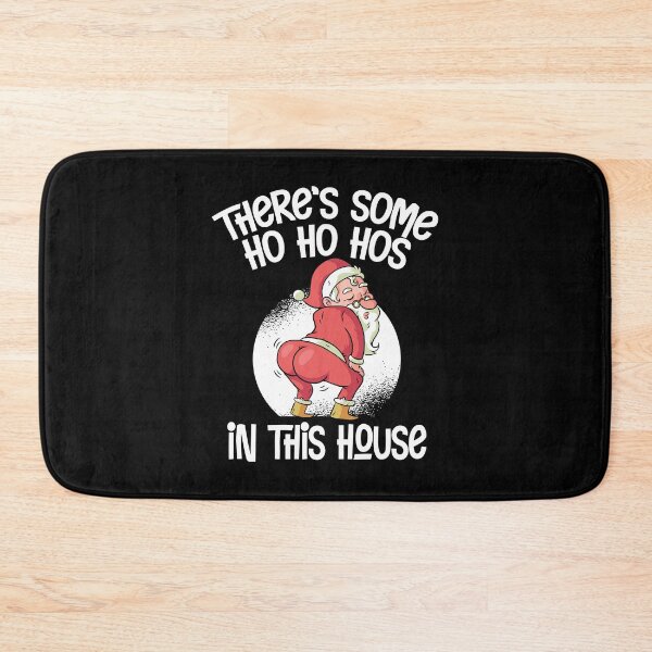 Item preview, There'S Some Ho Ho Hos In This House Twerking Santa Claus designed and sold by heaneyrowe.