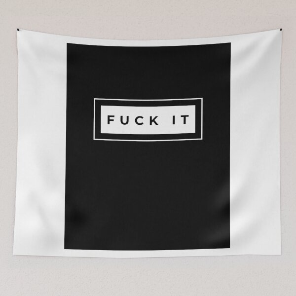 Item preview, "Fuck It" Shirt designed and sold by Arte Bamboo.