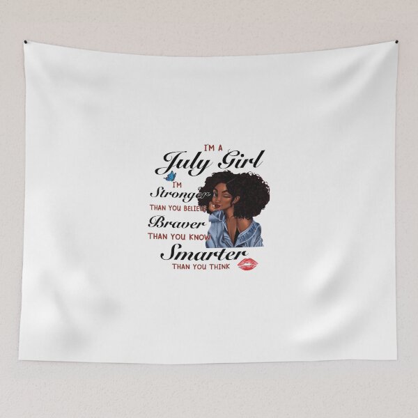 Item preview, I'm a July girl designed and sold by UrbanFlip.