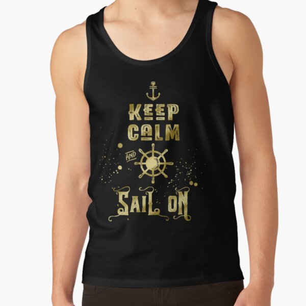 Keep Calm and Sail On Gold Helm Anchor Typography Tank Top